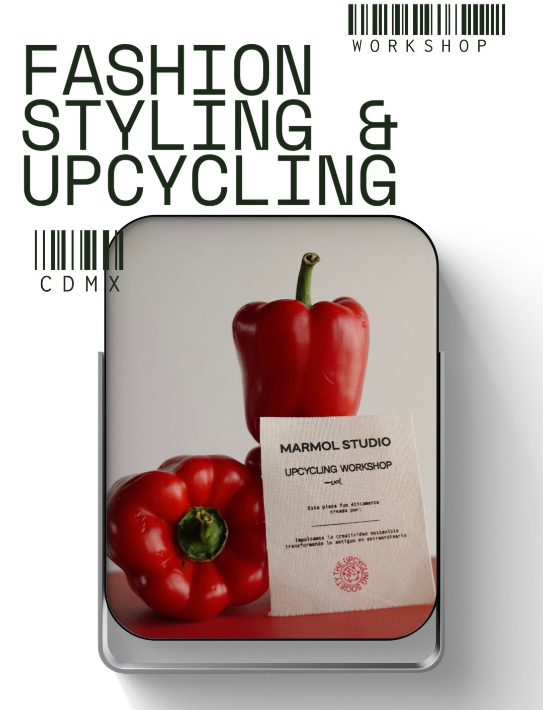 WORKSHOP FASHION STYLING & UPCYCLING CDMX