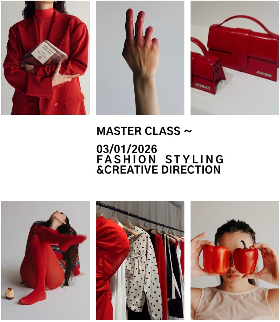MASTER CLASS FASHION STYLING & CREATIVE DIRECTION